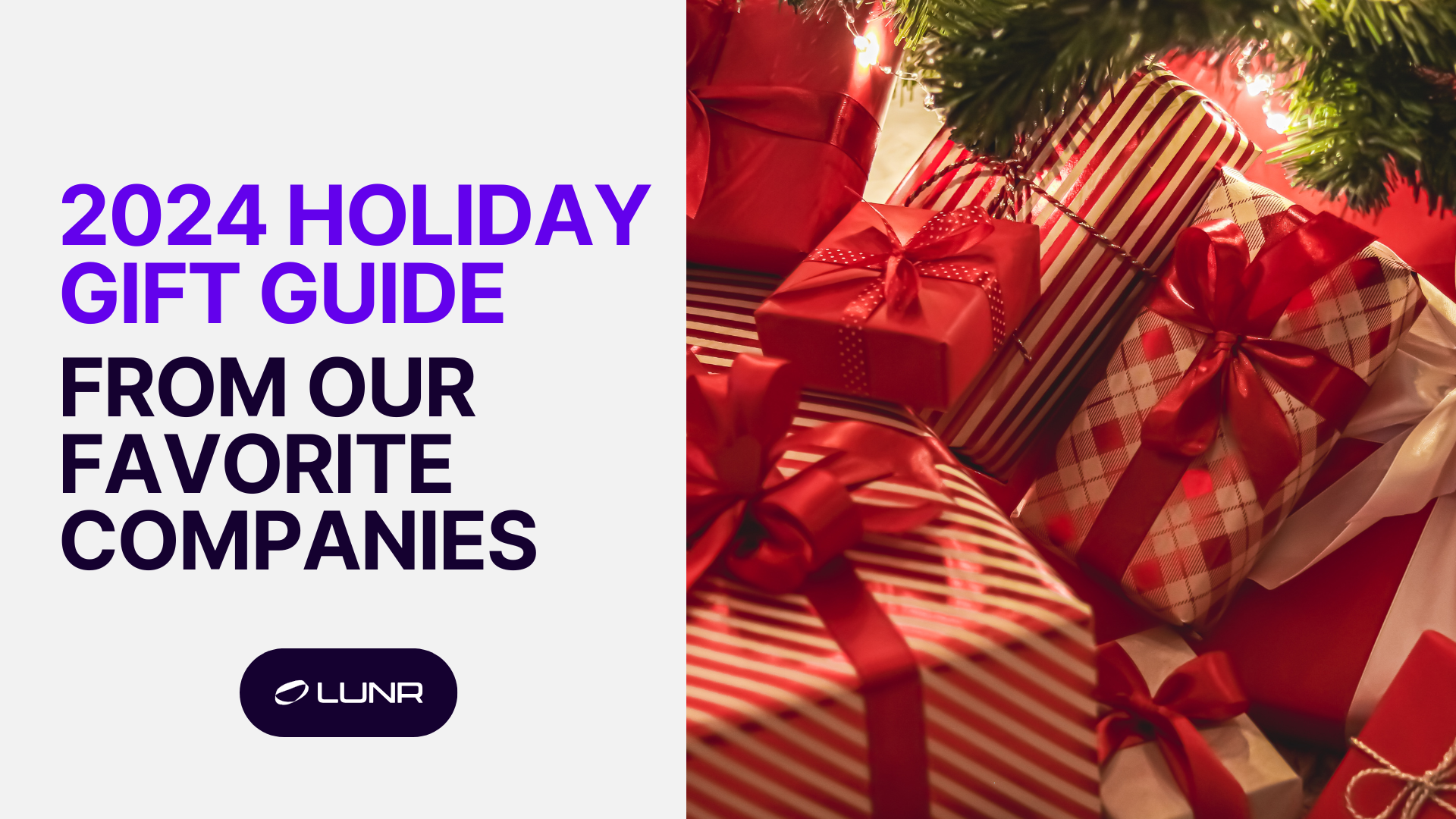 2024 Holiday Gift Guide From Our Favorite Companies