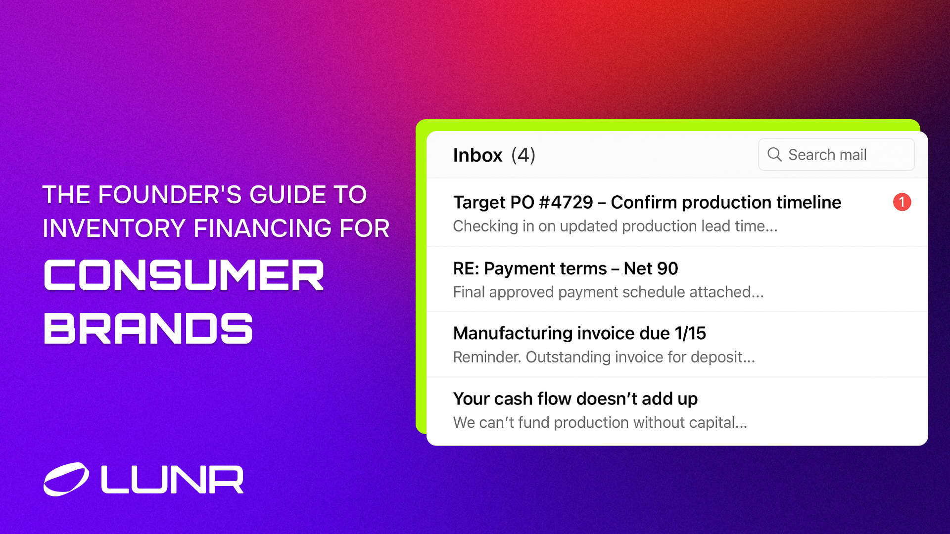 Blog Cover - The Founders Guide to Inventory Financing for Consumer Brands