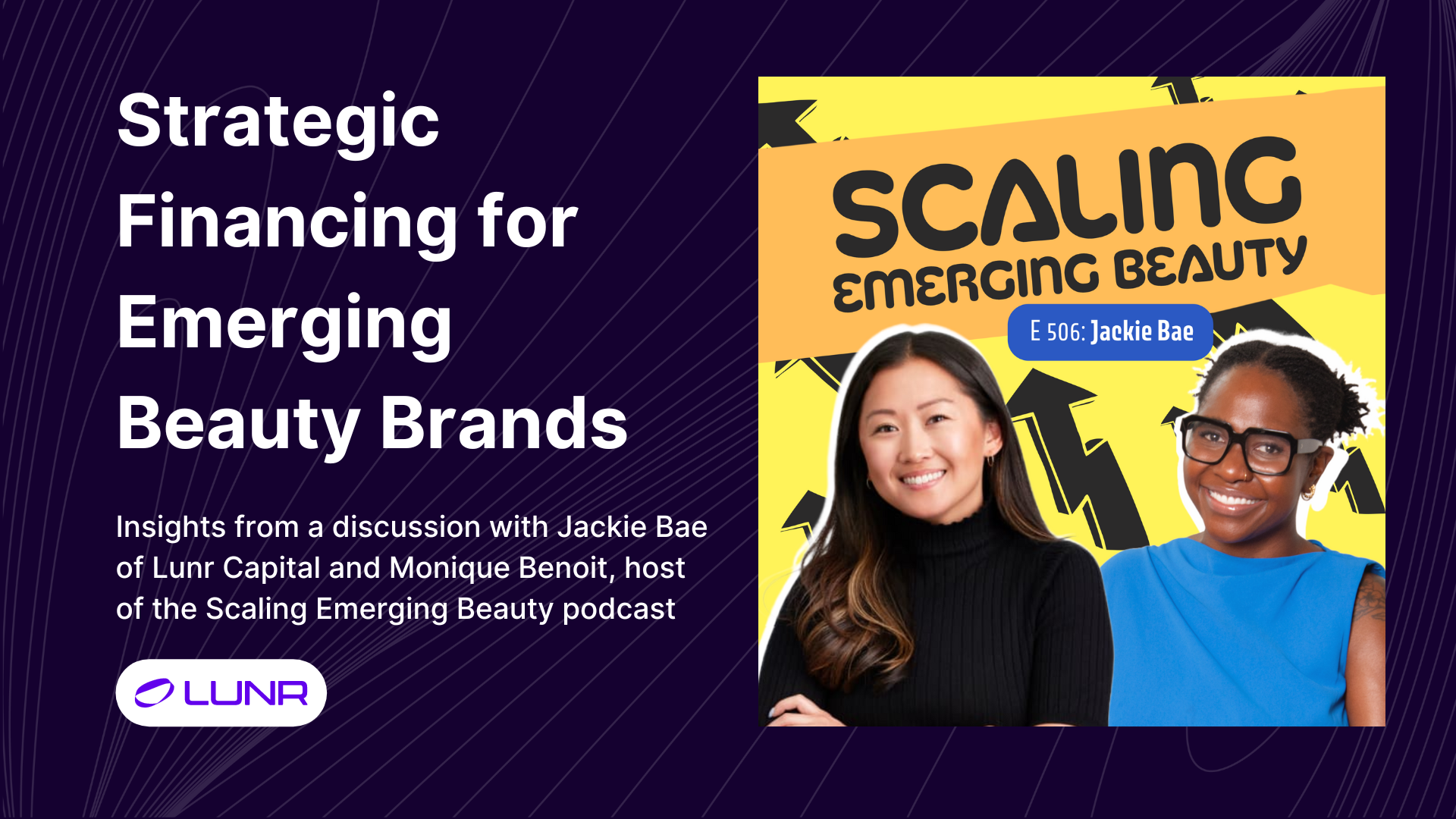 Jackie Bae on Scaling Emerging Beauty Brands Cover Image